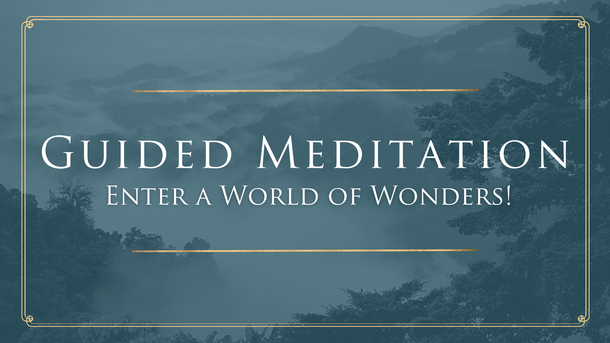 Enter a World of Wonders!