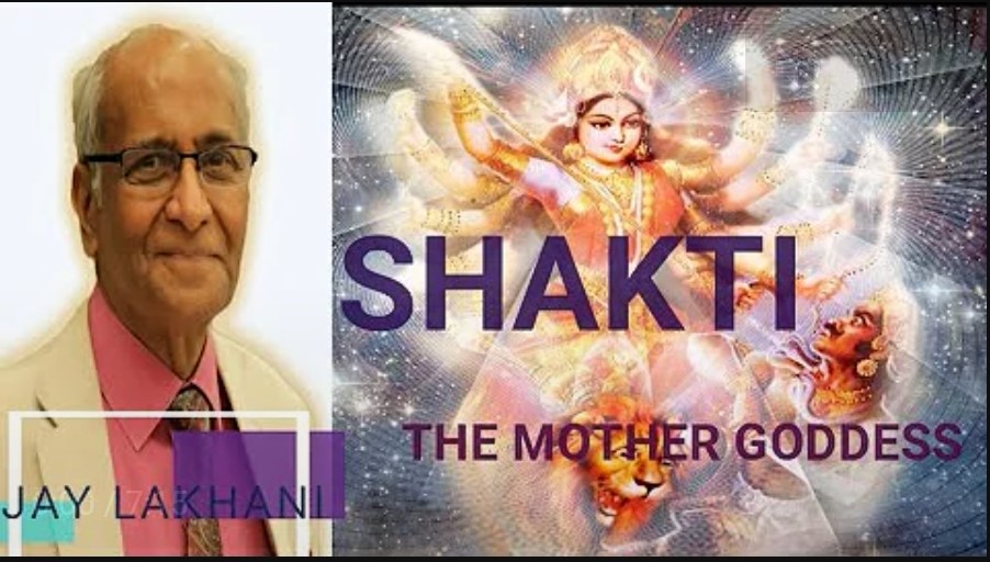 Jay Lakhani |<br>Shakti The Mother Goddess of Strength | Hindu Academy