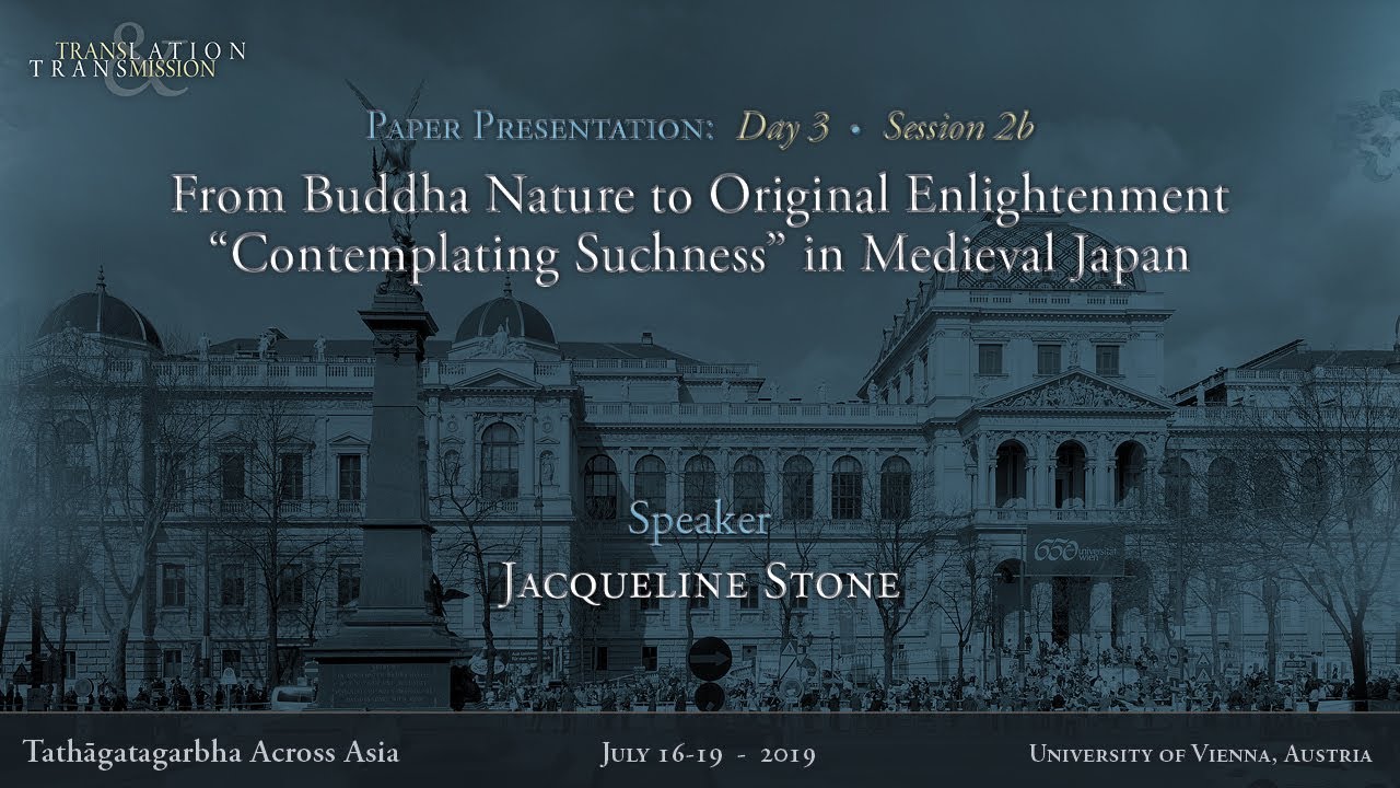 Jacqueline Stone at the 2019 Tathāgatagarbha Symposium