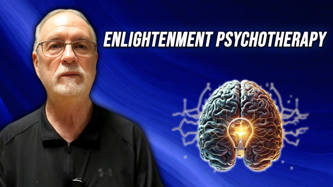 Enlightened Psychotherapy with David Parrish